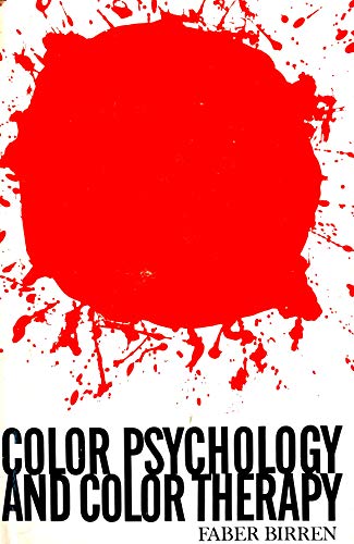 Imagen de archivo de Color Psychology and Color Therapy a la venta por Better World Books