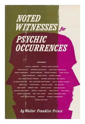 Beispielbild fr Noted Witnesses for Psychic Occurrences zum Verkauf von ThriftBooks-Dallas