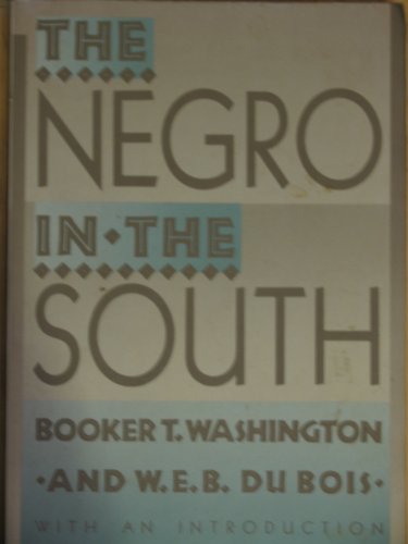 9780821601839: The Negro in the South: His Economic Progress in Relation to His Moral and Religious Development