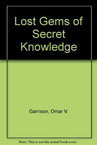 Stock image for Lost Gems of Secret Knowledge for sale by Books From California