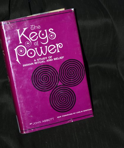 Imagen de archivo de THE KEYS OF POWER: A Study of Indian Ritual and Belief a la venta por David H. Gerber Books (gerberbooks)