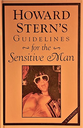 Stock image for Howard Stern's Guidelines for the Sensitive Man (Unwritten Classics) for sale by Wonder Book