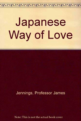 9780821650684: Japanese Way of Love