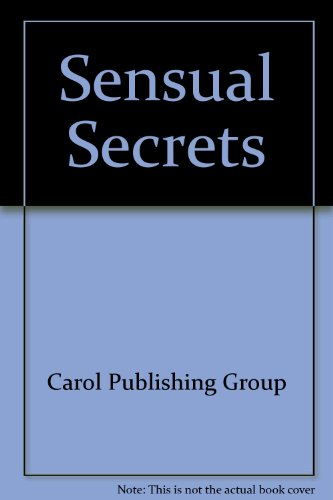 Stock image for Sensual Secrets for sale by Wonder Book