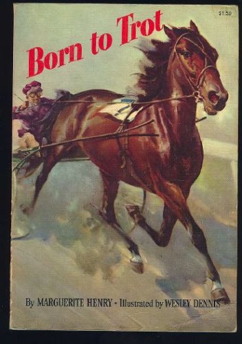Stock image for Born to Trot. for sale by Wonder Book