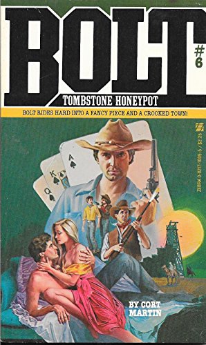 Stock image for Tombstone Honeypot (Bolt, No 6) for sale by Colorado's Used Book Store
