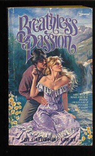 Imagen de archivo de Breathless Passion a la venta por ThriftBooks-Atlanta