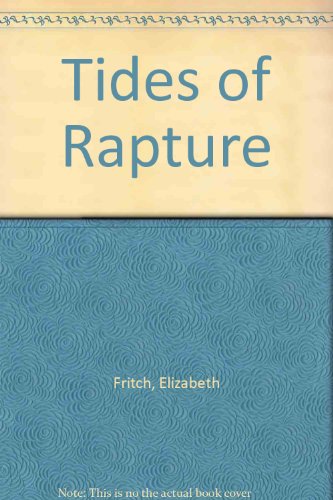 Stock image for Tides of Rapture for sale by HPB-Ruby