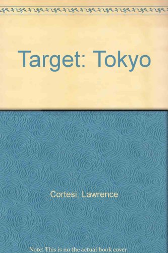 Imagen de archivo de Target: Tokyo a la venta por ThriftBooks-Dallas