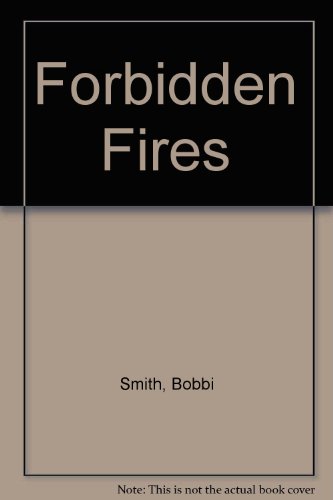 Beispielbild fr Forbidden Fires zum Verkauf von ThriftBooks-Atlanta