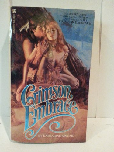 Crimson Embrace (9780821713266) by Kincaid, Katharine