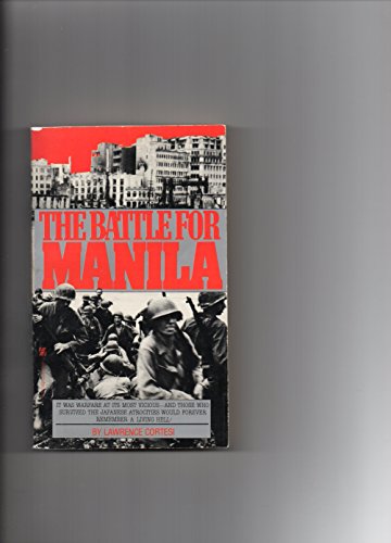 Imagen de archivo de The Battle for Manila a la venta por ThriftBooks-Dallas