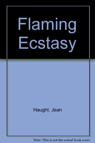 Imagen de archivo de Flaming Ecstasy a la venta por Ravin Books