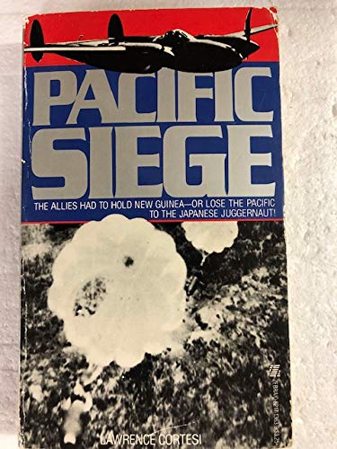 Imagen de archivo de Pacific Siege a la venta por CKBooks