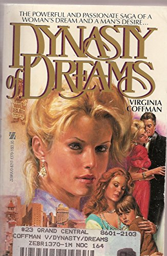 Dynasty of Dreams (9780821713709) by Coffman, Virginia