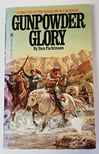 Stock image for Gunpowder Glory for sale by ThriftBooks-Atlanta