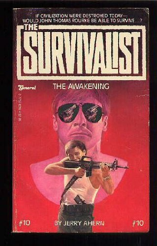 Beispielbild fr The Awakening (The Survivalist #10) zum Verkauf von Better World Books