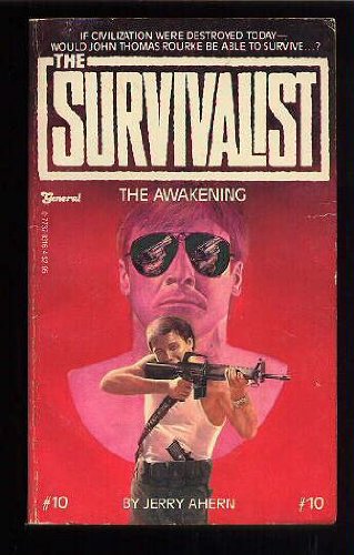 Stock image for The Awakening (The Survivalist #10) for sale by Better World Books