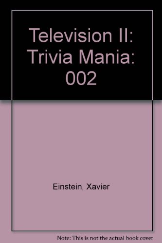 Stock image for Television II: Trivia Mania for sale by Once Upon A Time Books