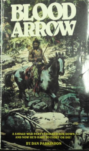 Blood Arrow (9780821715499) by Parkinson, Dan