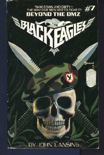 Stock image for Beyond the Dmz (Black Eagles) for sale by Library House Internet Sales