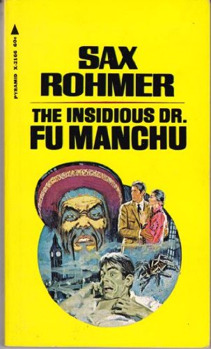 Stock image for The Insidious Dr. Fu-Manchu for sale by Better World Books