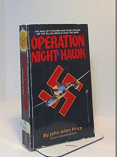 Stock image for Operation Night Hawk for sale by Irish Booksellers