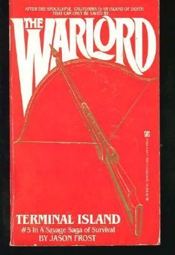 Terminal Island # 5 : The Warlord