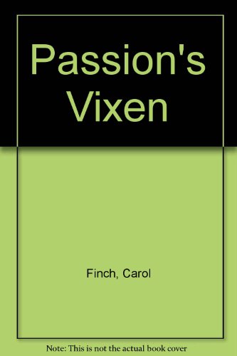 Stock image for Passion's Vixen for sale by ThriftBooks-Dallas