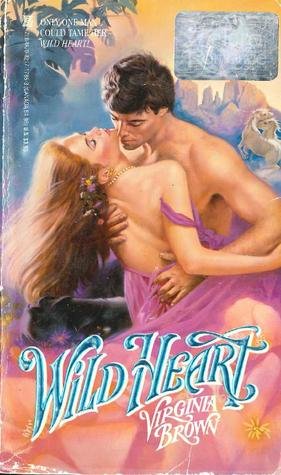 Stock image for Wild Heart for sale by ThriftBooks-Atlanta