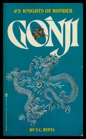 Knights of Wonder # 5 : Gonji .