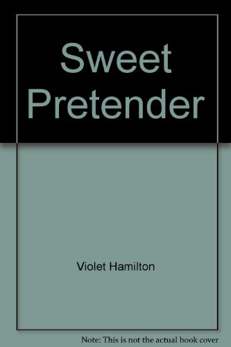 Sweet Pretender (9780821718834) by Violet Hamilton