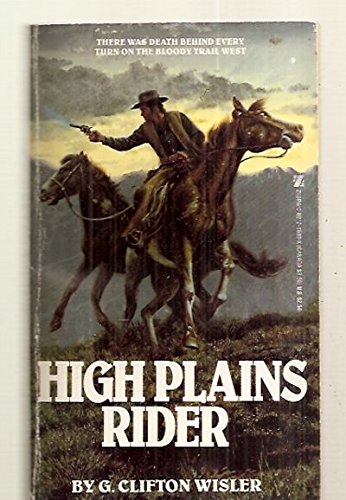 Beispielbild fr High Plains Rider zum Verkauf von Half Price Books Inc.