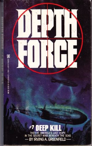 Beispielbild fr Deep Kill (Depth Force) zum Verkauf von Celt Books