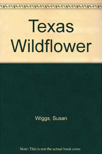 9780821720547: Texas Wildflower