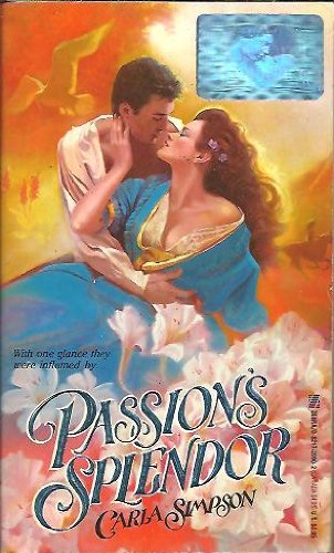 Stock image for Passion's Splendor for sale by -OnTimeBooks-