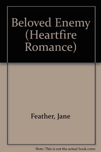 Beloved Enemy (Heartfire Romance) (9780821721315) by Feather, Jane