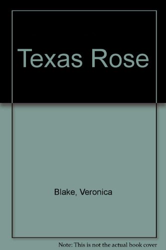 Beispielbild fr Texas Rose zum Verkauf von JR Marketing/Books