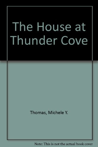 Stock image for The House at Thunder Cove for sale by ThriftBooks-Atlanta