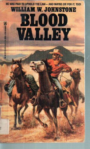 Blood Valley (9780821722824) by Johnstone, William W.