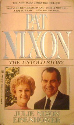Beispielbild fr Pat Nixon: The Untold Story zum Verkauf von Robinson Street Books, IOBA