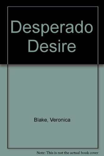 9780821723449: Desperado Desire