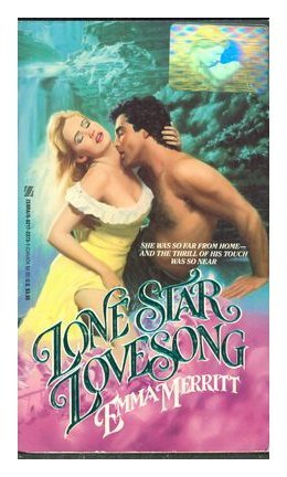 Lone Star Lovesong (A Zebra Romance) (9780821723739) by Emma Merritt