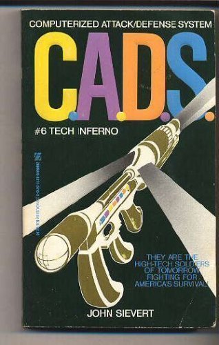 Stock image for Tech Inferno: C.a.D.S. No. 6 for sale by LONG BEACH BOOKS, INC.