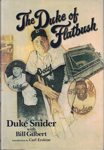 Imagen de archivo de Duke of Flatbush [Hardcover] Gilbert, Bill and Snider, Duke a la venta por BennettBooksLtd