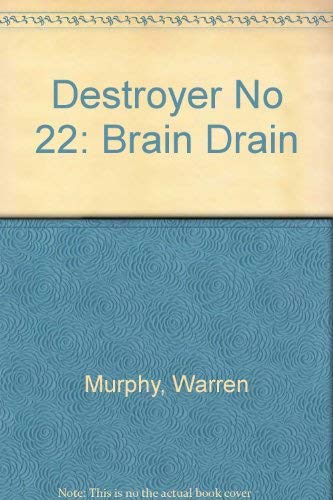 Destroyer No 22: Brain Drain (9780821724712) by Murphy, Warren