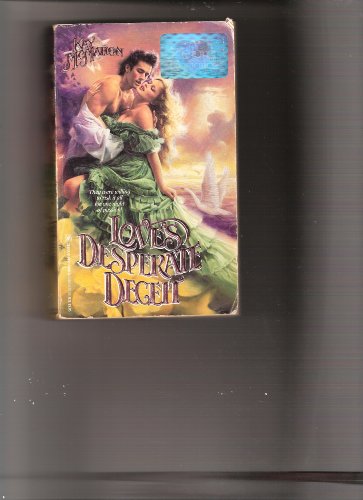 Stock image for Love's Desperate Deceit for sale by ThriftBooks-Dallas