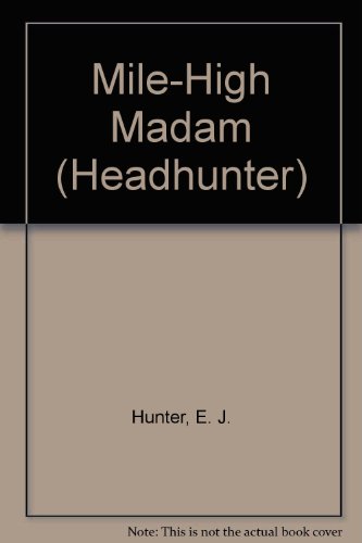 Mile-High Madam (Headhunter)