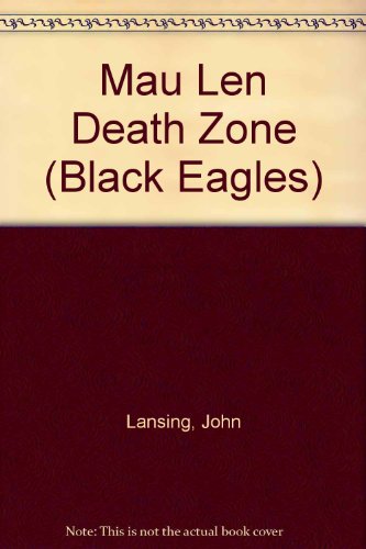 Beispielbild fr Mau Len Death Zone zum Verkauf von ThriftBooks-Atlanta