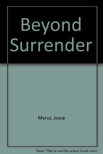 Imagen de archivo de Beyond Surrender a la venta por SecondSale